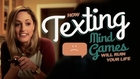 How Texting Mind Games Will Ruin Your Life
