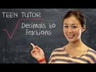 Decimals to Fractions - Teen Tutor with ModernMom