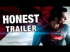 Honest Trailers - Man of Steel