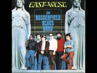the BUTTERFIELD BLUES BAND 7.EAST-WEST