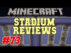 Minecraft Stadium Reviews - EP73 - ieuanminecraft's 555 Stadium