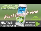 HUAWEI Ascend G615 - First touch & view - Android TV