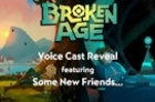 Broken Age - Casting Reveal Trailer