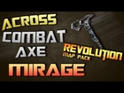 FIRST S&D Mirage Across map spawn Combat Axe Revolution DLC Black ops 2!