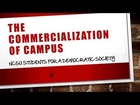The Commercialization Of Campus & The US Model of Higher Education