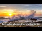 Oceans (Where Feet May Fail) - Hillsong United - with Lyrics